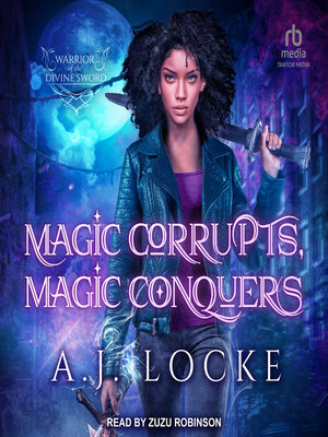 cover image of Magic Corrupts, Magic Conquers